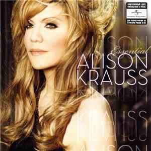 Alison Krauss - Essential