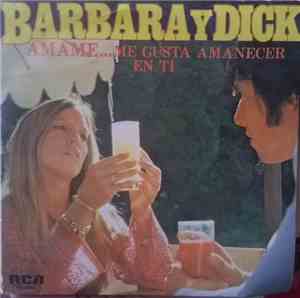 Barbara Y Dick - Amame... Me Gusta Amanecer En Ti