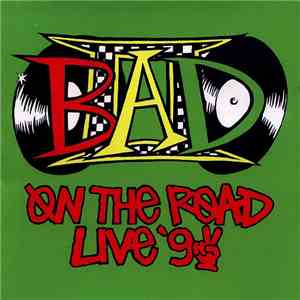 Big Audio Dynamite II - On The Road Live '92