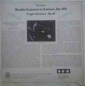 Brahms, Philharmonia Orchestra, Pierre Fournier, David Oistrach, Alceo Galliera - Brahms: Double Concerto In A Minor, Op. 102, Tragic Overture, Op. 81