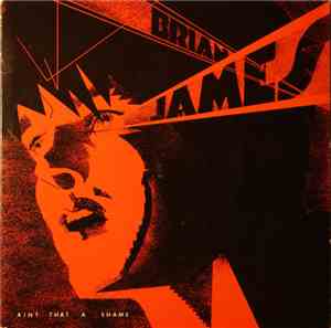 Brian James - Ain't That A Shame