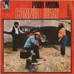 Canned Heat - Poor Moon