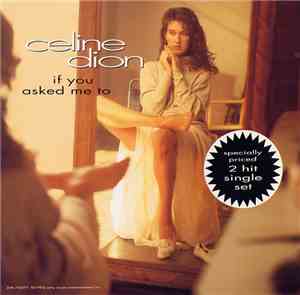 Celine Dion - If You Asked Me To