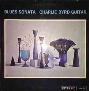 Charlie Byrd - Blues Sonata