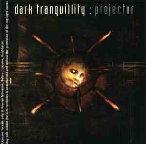 Dark Tranquillity - Projector