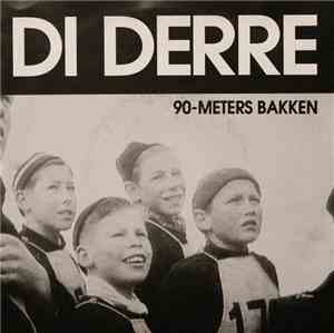 Di Derre - 90-Meters Bakken