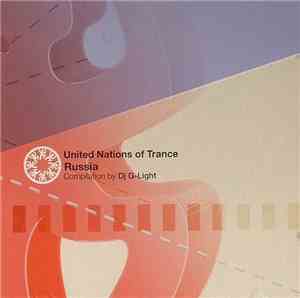 DJ G-Light - United Nations Of Trance - Russia
