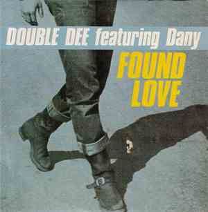 Double Dee Featuring Dany - Found Love