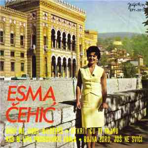 Esma Čehić - Dođi Mi, Dođi, Dilberče