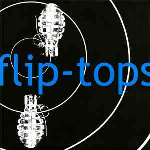 Flip-Tops / The Triggers - Flip-Tops / The Triggers