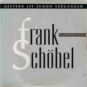 Frank Schöbel - Gestern Ist Schon Vergangen