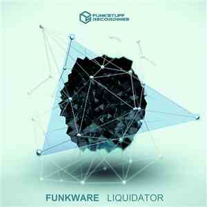 Funkware - Liquidator