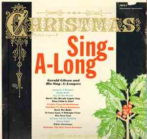 Gerald Gibson And His Sing-A-Longers - Christmas Sing-A-Long