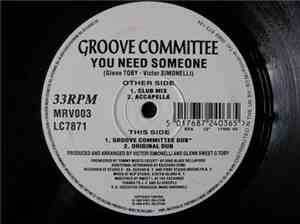 Groove Committee - You Need Someone