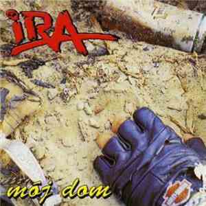 Ira  - Mój Dom