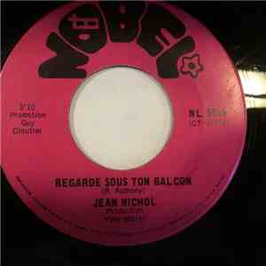 Jean Nichol - Regarde Sous Ton Balcon / M' Lady