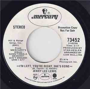 Jerry Lee Lewis - I'm Left, You're Right, She's Gone