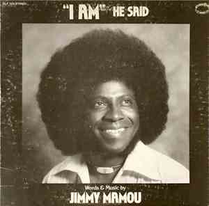 Jimmy Mamou - I Am He Said