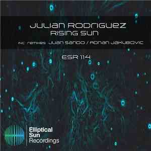 Julian Rodriguez  - Rising Sun