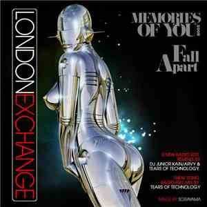 London Exchange - Memories Of You 2008 / Fall Apart EP