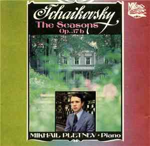 Mikhail Pletnev, Pyotr Ilyich Tchaikovsky - Времена года - The Seasons