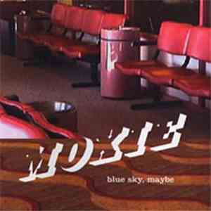 Moxie - Blue Sky, Maybe