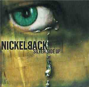 Nickelback - Silver Side Up