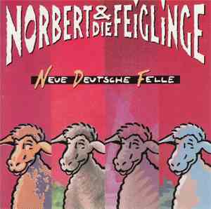 Norbert Und Die Feiglinge - Neue Deutsche Felle