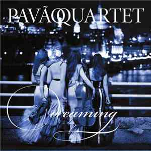 Pavão Quartet - Dreaming