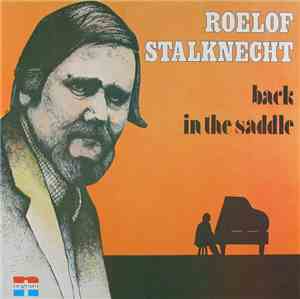 Roelof Stalknecht - Back In The Saddle