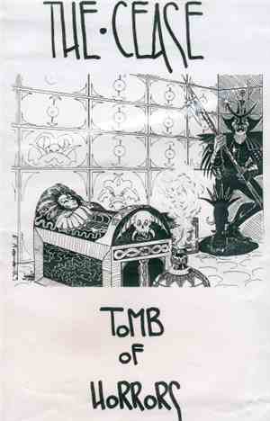 The Cease - Tomb Of Horrors