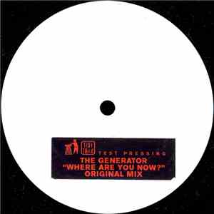 The Generator - Where Are You Now?