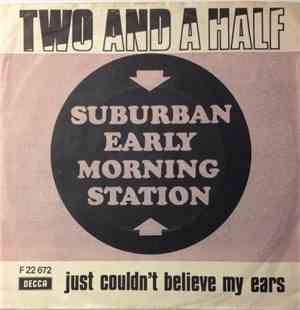 Two And A Half - Suburban Early Morning Station