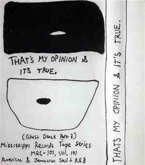 Various - That's My Opinion & It's True