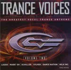 Various - Trance Voices II - The Greatest Vocal Trance Anthems