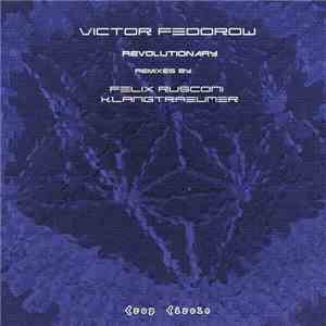 Victor Fedorow - Revolutionary