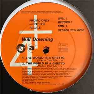 Will Downing - The World Is A Ghetto