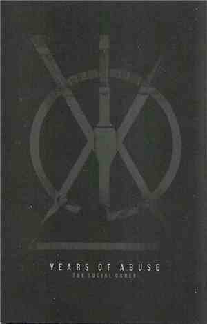 Years Of Abuse - The Social Order