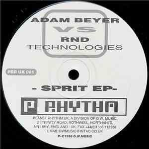 Adam Beyer vs. RND Technologies - Sprit EP