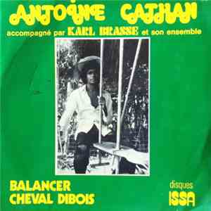 Antoine Cathan - Balancer / Cheval Dibois