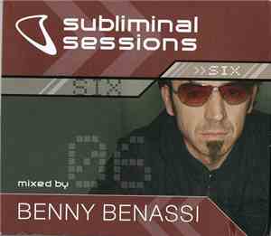 Benny Benassi - Subliminal Sessions Six