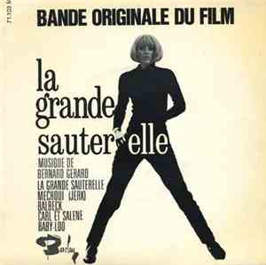 Bernard Gérard - La Grande Sauterelle