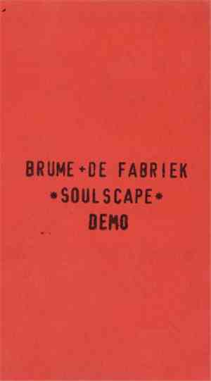 Brume & De Fabriek - Soulscape