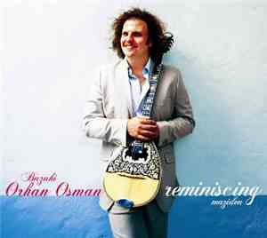 Buzuki Orhan Osman - Reminiscing