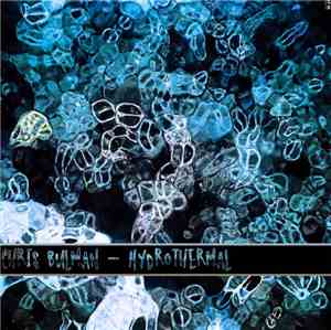 Chris Bulman - HydroThermal EP