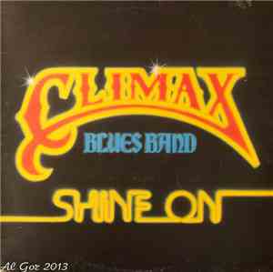 Climax Blues Band - Shine On