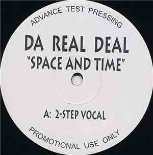 Da Real Deal - Space And Time