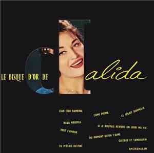 Dalida - Le Disque D' Or De...