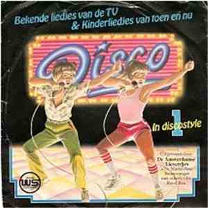 De Amsterdamse Lieverdjes - Bekende Liedjes Van De TV  In Discostyle 1
