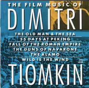 Dimitri Tiomkin - The Film Music Of